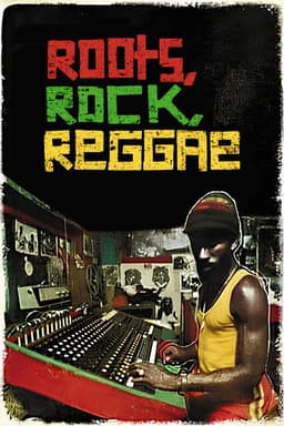 Roots Rock Reggae: Inside The Jamaican Music Scene