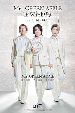 Mrs. GREEN APPLE // The White Lounge in CINEMA