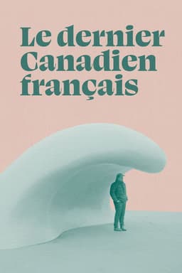 The Last French Canadian