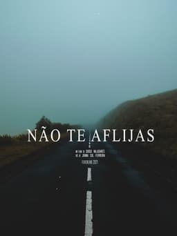 Não Te Aflijas