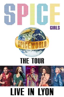 Spice Girls: Spiceworld Tour Live in Lyon