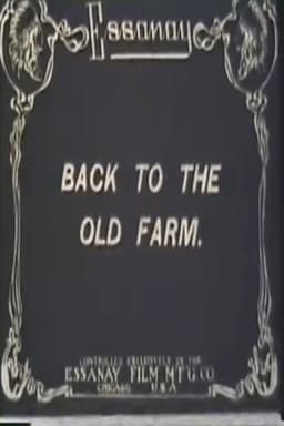 Back to the Old Farm