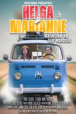 Helga und Marianne - Wahnsinn an der Nordsee