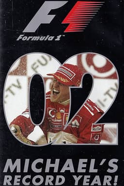 Michael's Record Year: The Official Review Of The 2002 FIA Formula One World Championship