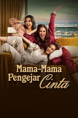 Mama-Mama Pengejar Cinta