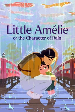 Little Amélie or the Character of Rain