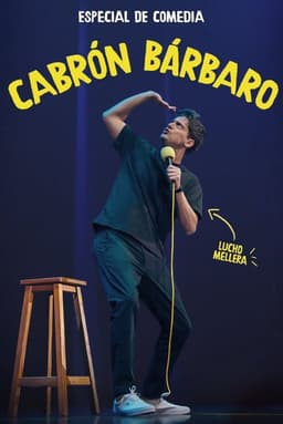 Cabrón Bárbaro- Luciano Mellera