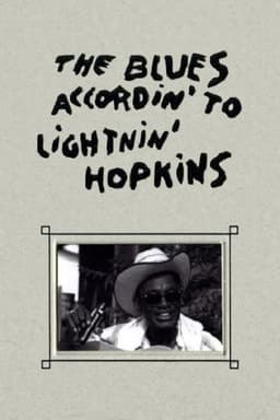 The Blues Accordin' to Lightnin' Hopkins