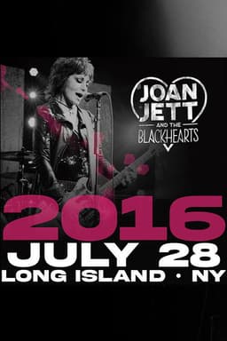 Joan Jett & the Blackhearts - Live at Jones Beach Long Island, NY 2016