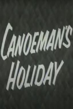 Canoeman's Holiday