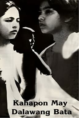 Kahapon, May Dalawang Bata