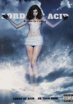 Heaven is Coming - Lords of Acid US Tour 2000