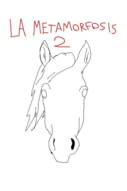 The Metamorphosis 2