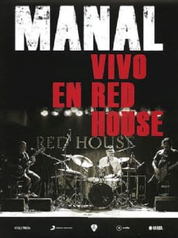 Manal - Vivo en Red House