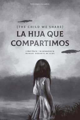 La hija que compartimos