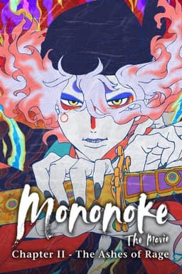 Mononoke the Movie: Chapter II - The Ashes of Rage