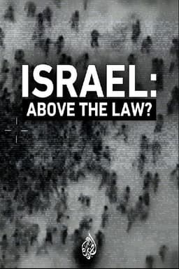 Israel: Above the Law?