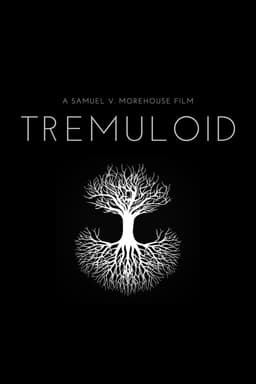 Tremuloid