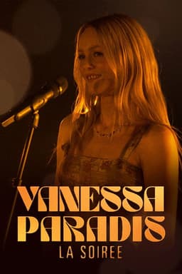 Vanessa Paradis, la soirée