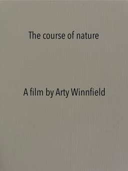 The course of nature