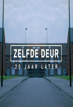 Zelfde deur, 20 jaar later