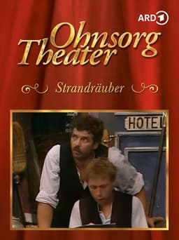 Ohnsorg-Theater- Strandräuber
