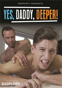 Yes, Daddy, Deeper!