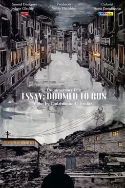 Essay: Doomed to Run