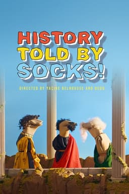 History Told by Socks!