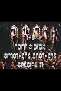 The Tom and Dick Smothers Brothers Special II