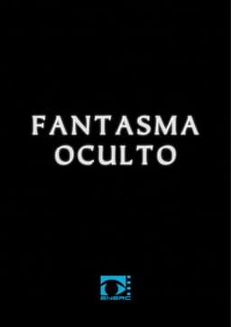 Fantasma Oculto