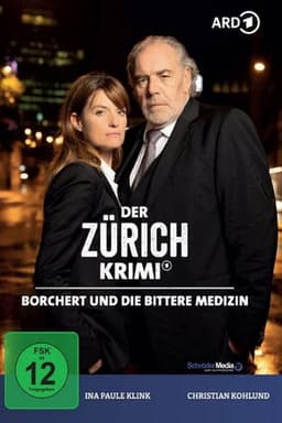 Money. Murder. Zurich.: Borchert and the bitter medicine