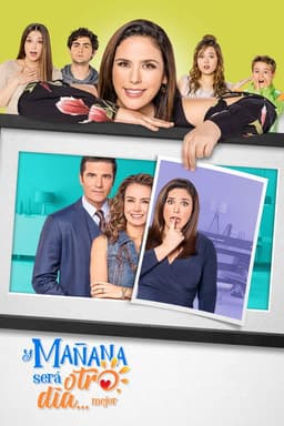 Y mañana será otro día… mejor