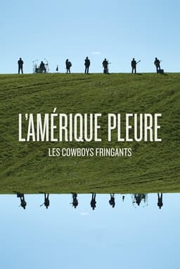 Les Cowboys Fringants - L’Amérique Pleure
