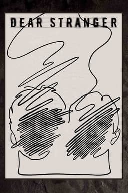 Dear Stranger