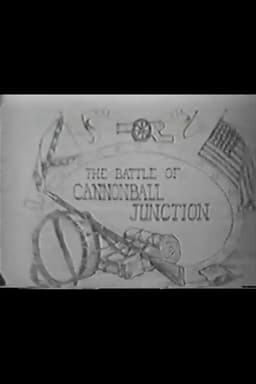The Battle of Cannonball Junction