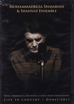 Mohammadreza Shajarian & Shahnaz Ensemble Live in Concert: Dubai