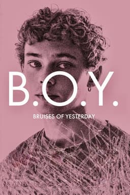 B.O.Y.: Bruises of Yesterday