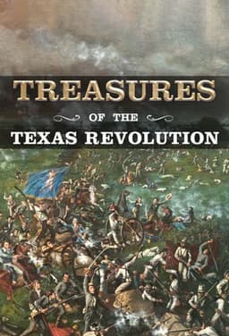 Treasures of the Texas Revolution