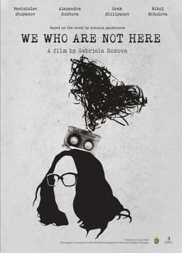 We Who Are Not Here