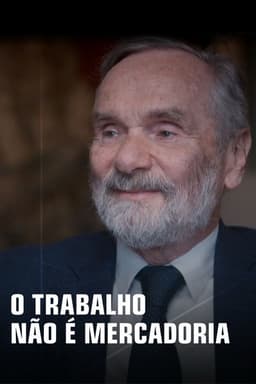 O Trabalho Não É Mercadoria