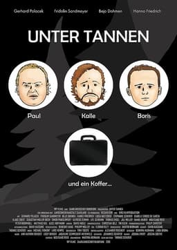 Unter Tannen - Der Film