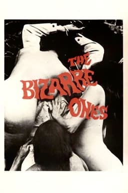 The Bizarre Ones