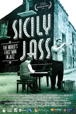 Sicily Jass: The World's First Man in Jazz