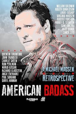 American Badass: A Michael Madsen Retrospective