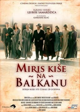 Scent of Rain in the Balkans