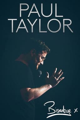 Paul Taylor: Bisoubye