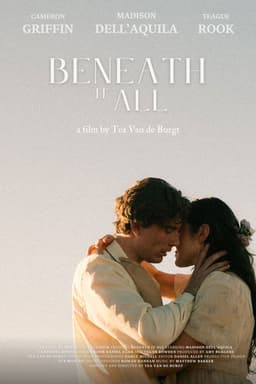 Beneath It All