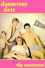 Dormitory Daze/The Invitation