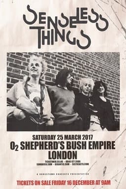 Senseless Things: Live at Shepherd's Bush Empire!